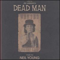 Neil Young - Dead Man lyrics