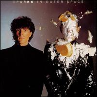 Sparks - In Outer Space lyrics