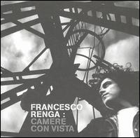 Francesco Renga - Camere Con Vista lyrics