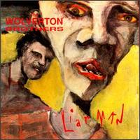 Wolverton Brothers - Liar Man lyrics