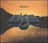 Smadj - Take It and Drive lyrics