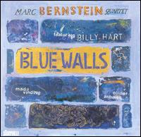 Marc Bernstein - Blue Walls lyrics