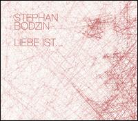 Stephan Bodzin - Liebe Ist lyrics