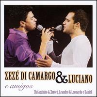 Zez Di Camargo - Zez? Di Camargo & Luciano E Amigos lyrics