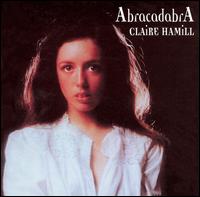 Claire Hamill - Abracadabra lyrics