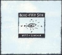 Blue-Eyed Son - West of Lincoln lyrics