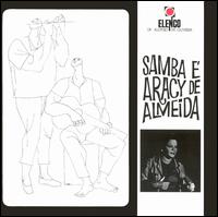 Aracy de Almeida - Samba E Aracy de Almeida lyrics