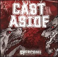 Cast Aside - Overcome lyrics