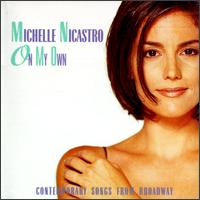 Michelle Nicastro - On My Own lyrics