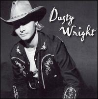 Dusty Wright - Dusty Wright lyrics