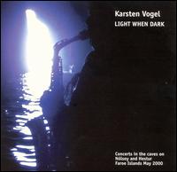 Karsten Vogel - Light When Dark lyrics