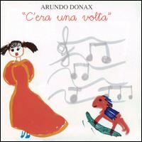Arundo Donax - C'era una Volta lyrics