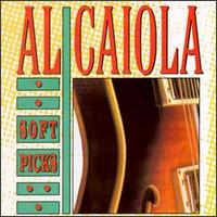 Al Caiola - Soft Picks lyrics