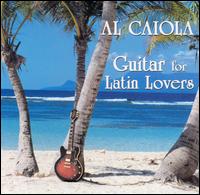 Al Caiola - Guitar for Latin Lovers lyrics