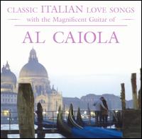 Al Caiola - Classic Italian Love Songs lyrics