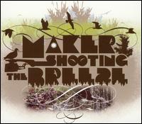 Maker - Shooting the Breeze lyrics