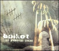 Boikot - Tus Problemas Crecen [Bonus DVD] lyrics