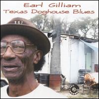 Earl Gilliam - Texas Doghouse Blues lyrics