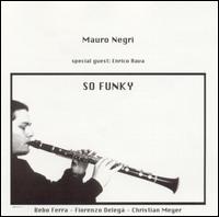 Mauro Negri - So Funky lyrics