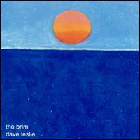 Dave Leslie - The Brim lyrics