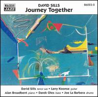 David Sills - Journey Together lyrics