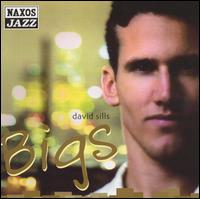 David Sills - Bigs lyrics