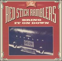 Red Stick Ramblers - Bring It on Down lyrics