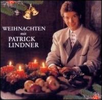 Patrick Lindner - Weihnachten Mit Patrick Lindner lyrics