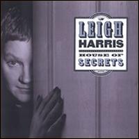 Leigh Harris - House of Secrets lyrics