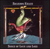 Sharron Kraus - Songs of Love and Loss lyrics