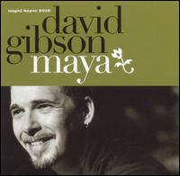 David Gibson - Maya lyrics