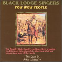 The Black Lodge Singers - Pow Wow People lyrics