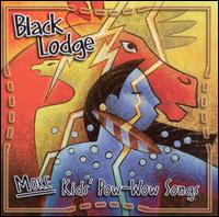 The Black Lodge Singers - More Kids' Pow-Wow Songs lyrics