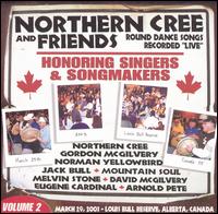 Northern Cree Singers - Honoring Singers and Songmakers, Vol. 2 [live] lyrics