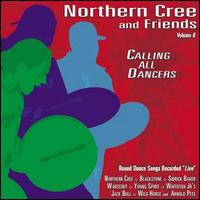Northern Cree Singers - Calling All Dancers, Vol. 6 [live] lyrics