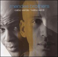 The Mendes Brothers - Cabo Verde/Kabu Verdi lyrics