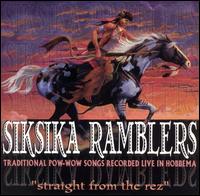 The Siksika Ramblers - Straight From the Rez lyrics
