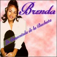 Brenda - Consentida de la Bachata lyrics