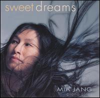 Mia Jang - Sweet Dreams - Piano Solos lyrics