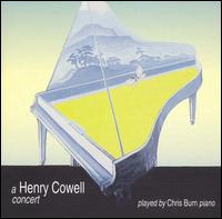 Chris Burn - A Henry Cowell Concert [live] lyrics