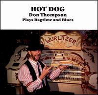 Don Thompson - Hot Dog lyrics