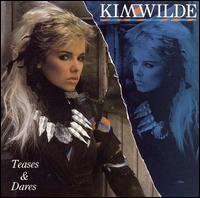 Kim Wilde - Teases & Dares lyrics