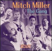 Mitch Miller - 50 All-American Favorites lyrics