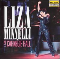 Liza Minnelli - Liza Minnelli at Carnegie Hall (The Complete Concert) [live] lyrics