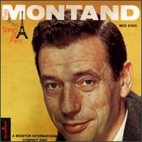 Yves Montand - Songs of Paris and Others lyrics