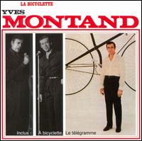 Yves Montand - La Bicyclette lyrics