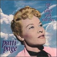 Patti Page - Just a Closer Walk with Thee lyrics