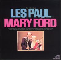Les Paul - Fabulous Les Paul & Mary Ford lyrics