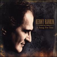 Kenny Rankin - A Song for You lyrics
