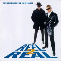 Reel 2 Real - Are You Ready for Some More? lyrics